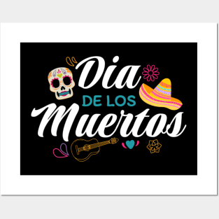 Dia De Los Muertos Posters and Art